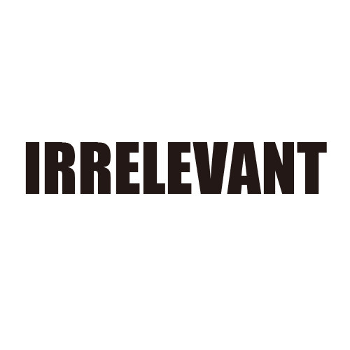 IRRELEVANT