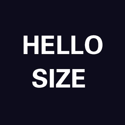 HELLO SIZE