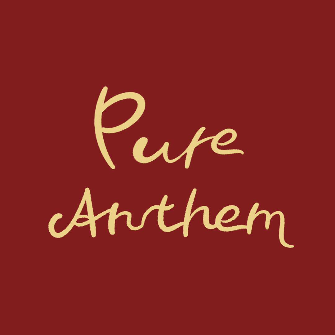 PureAnthem纯洁赞歌