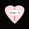 indulge me纵容我