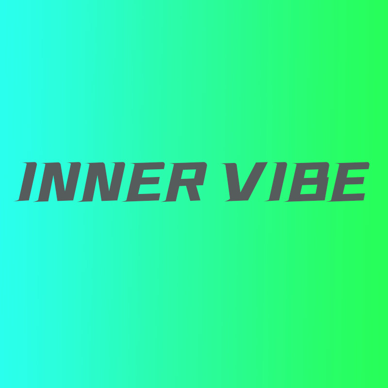 INNER VIBE 绅欲