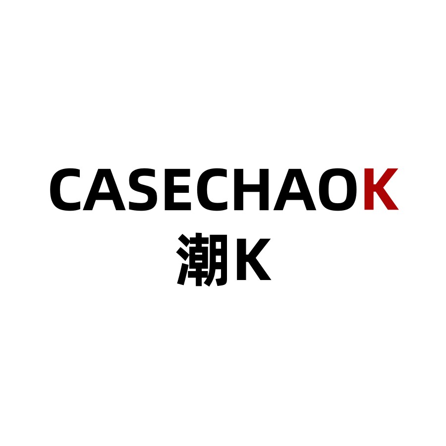 CASECHAOK潮K线上店