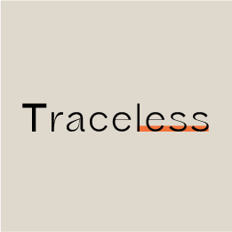 Traceless 无痕主义