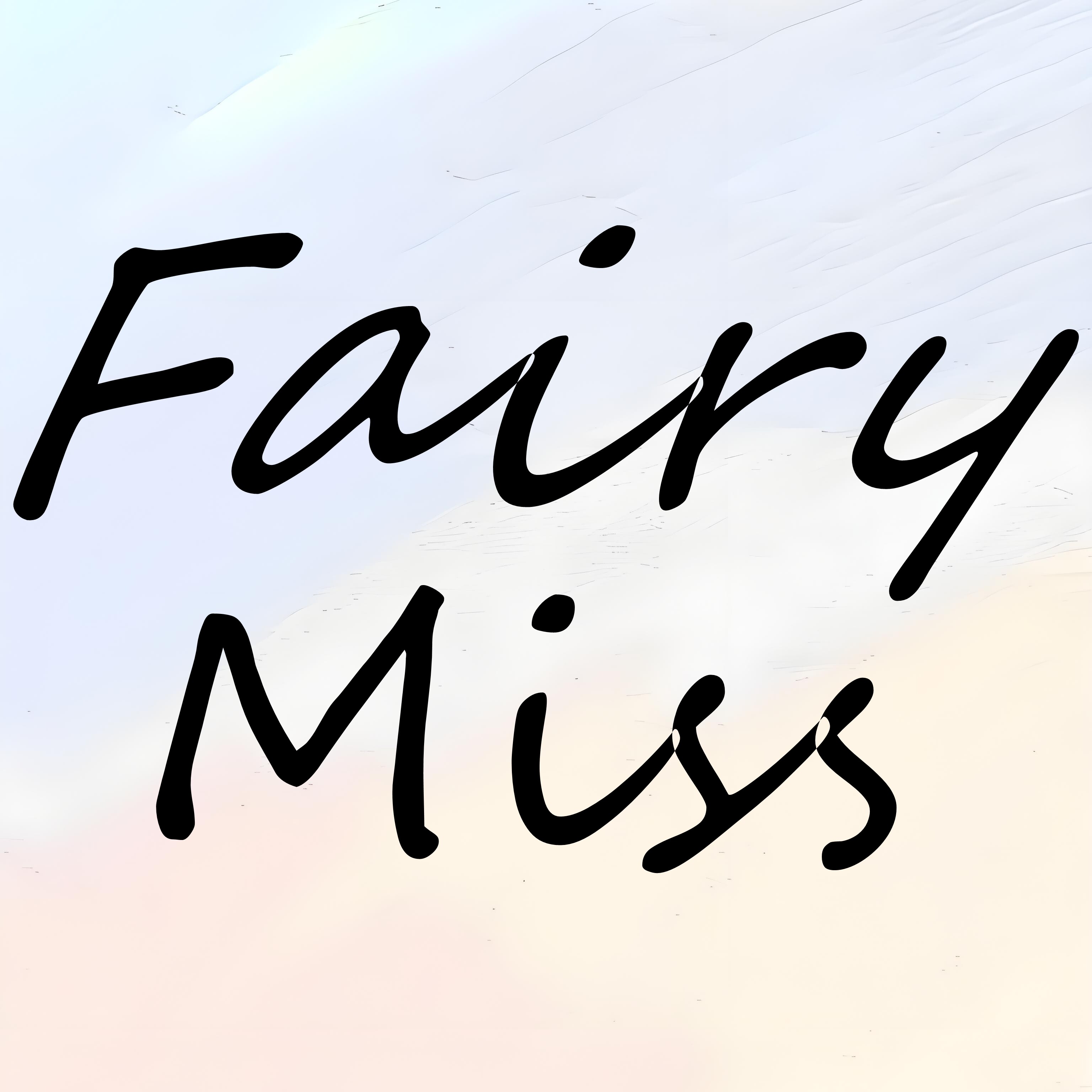 Fairy Miss 悦己时光