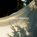 Mellow Memory
