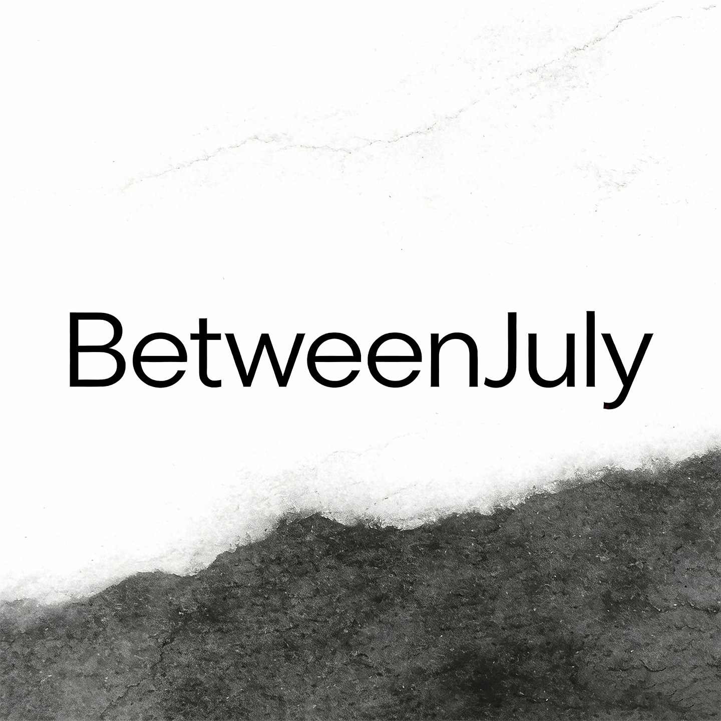 七月间BetweenJuly