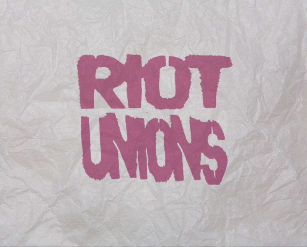RIOT UNIONS
