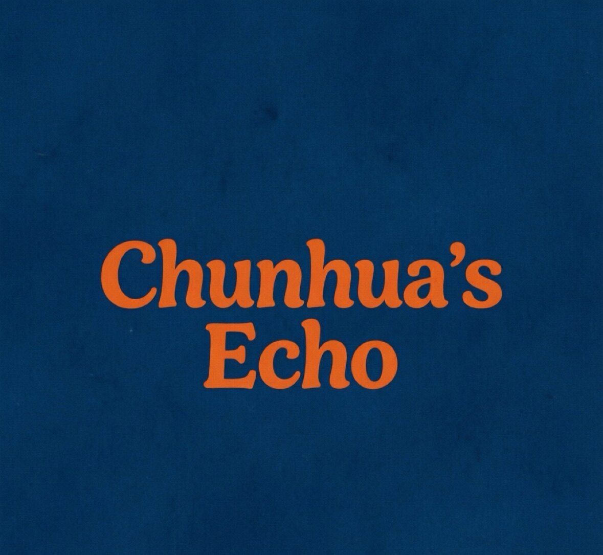 Chunhua's Echo