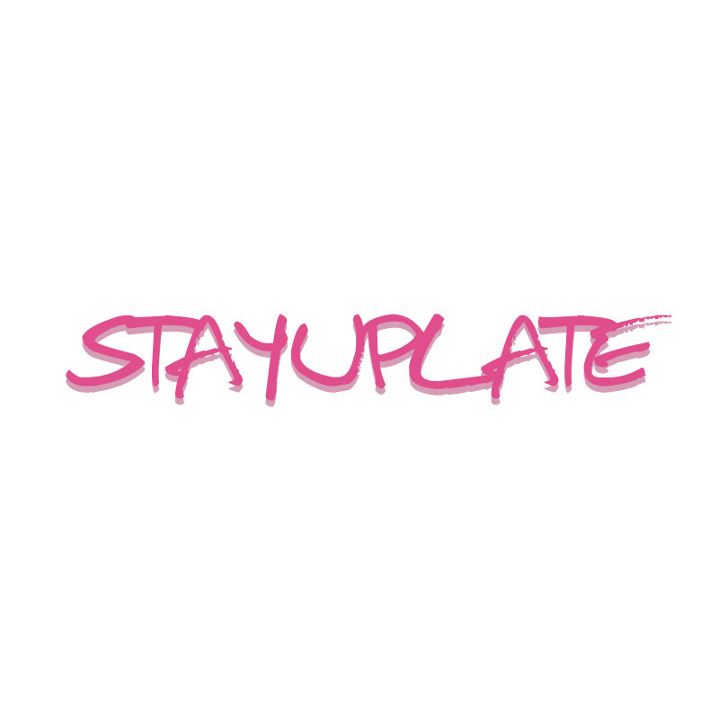 STAY UP LATE