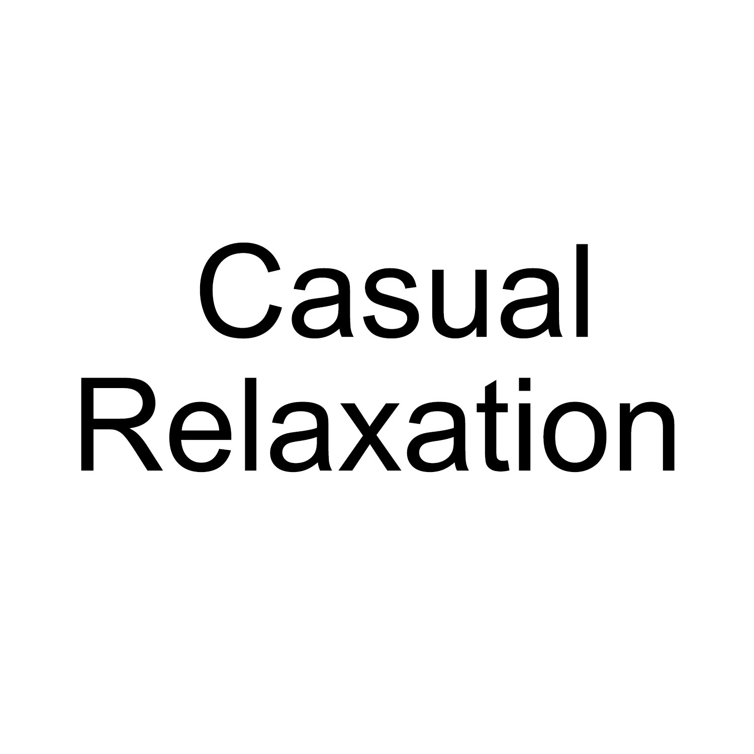 CasualRelaxation