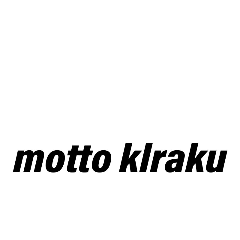 MOTTO KIRAKU 多喜乐