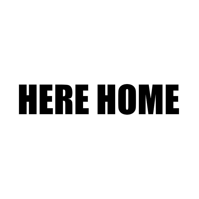 HERE HOME