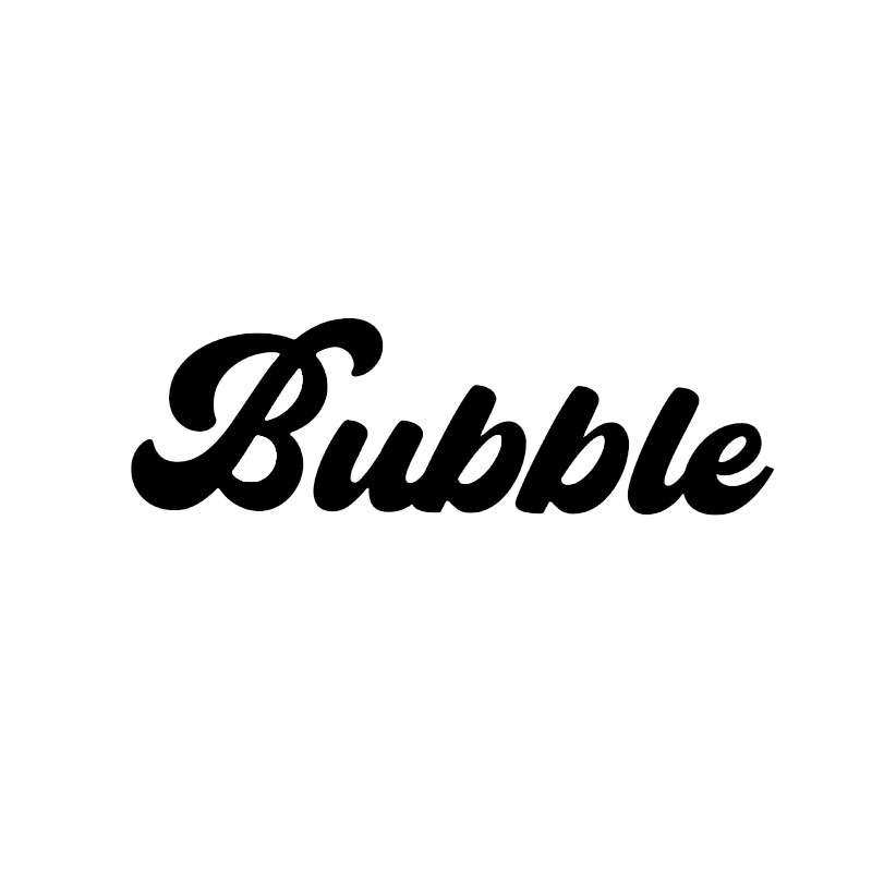 BUBBLE私人定制