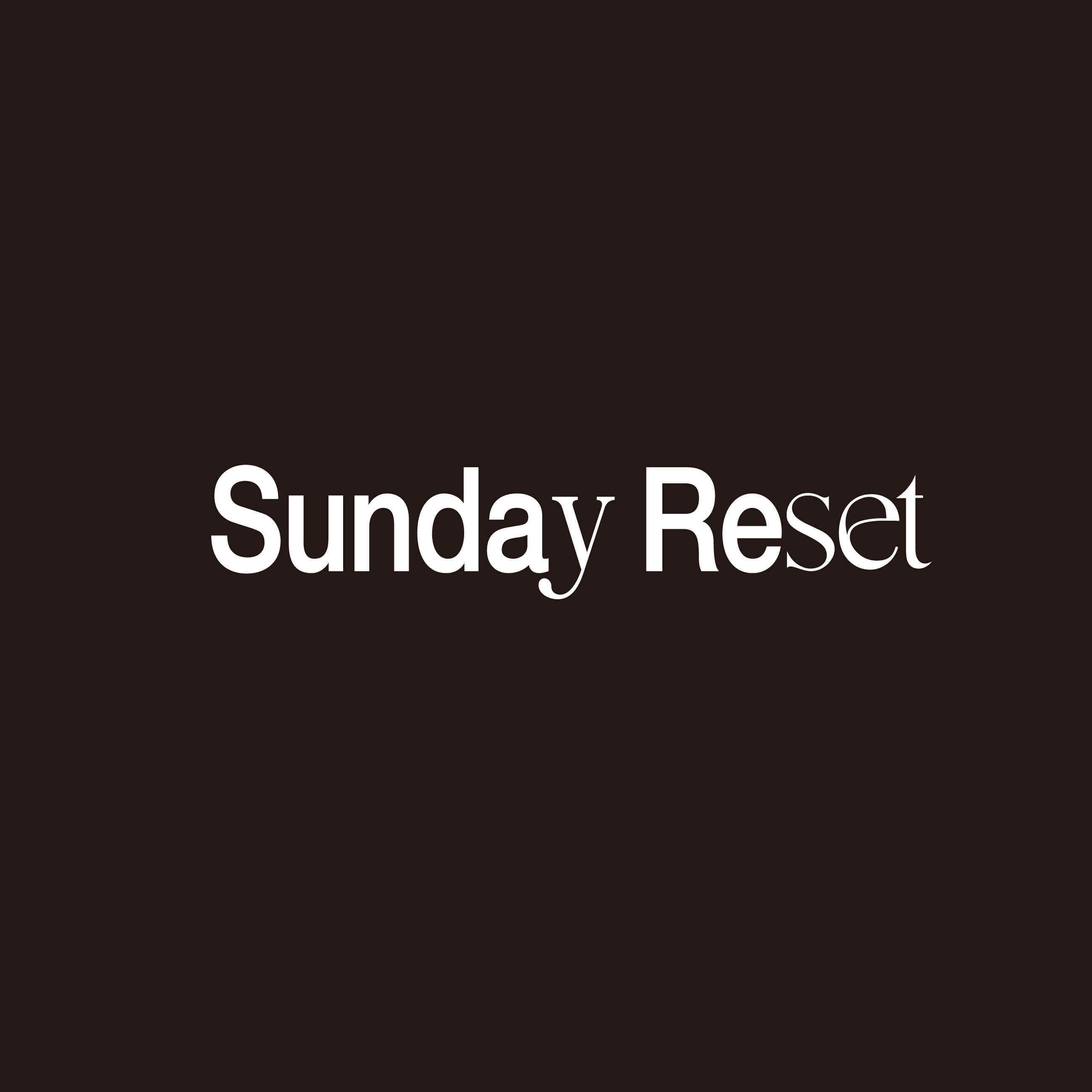 Sunday Reset周日重启
