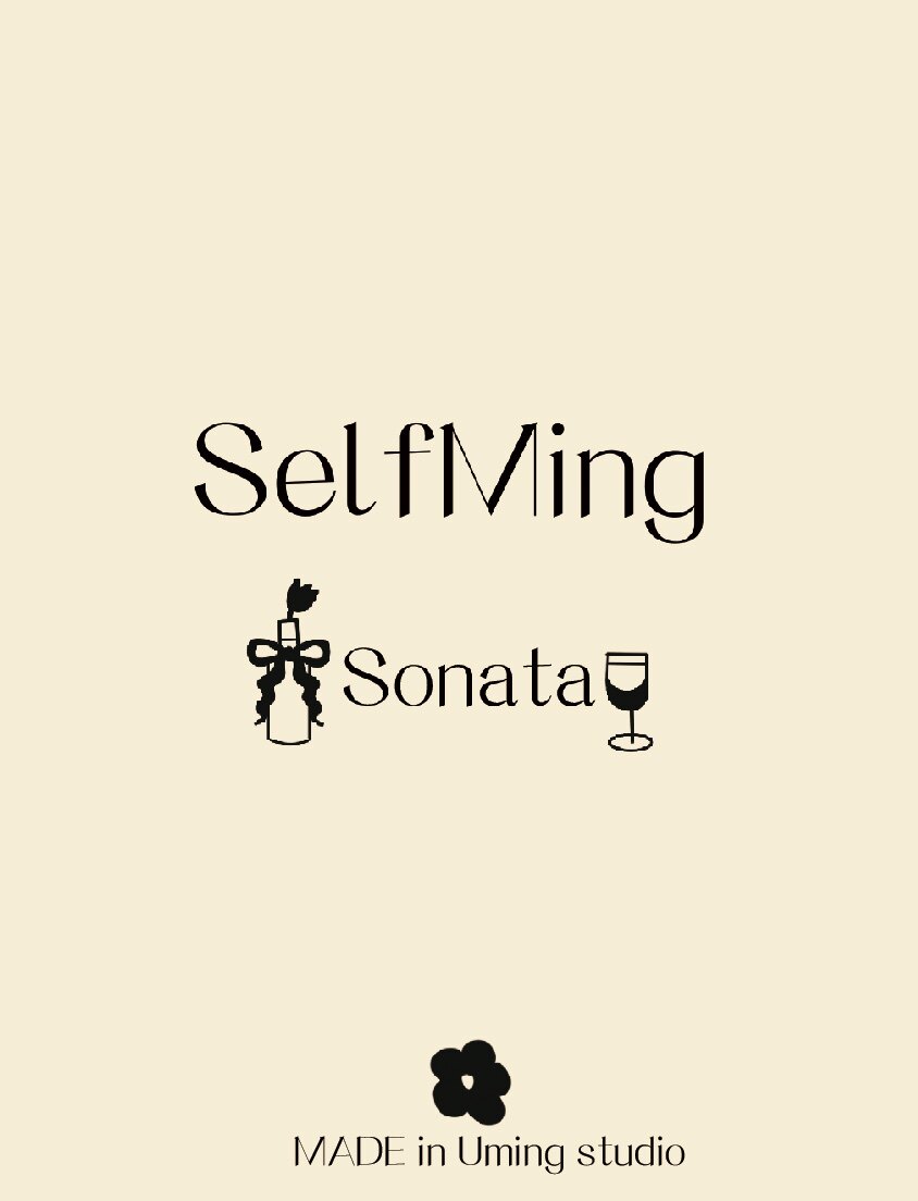 SelfMing sonata