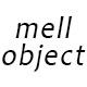 MellObject
