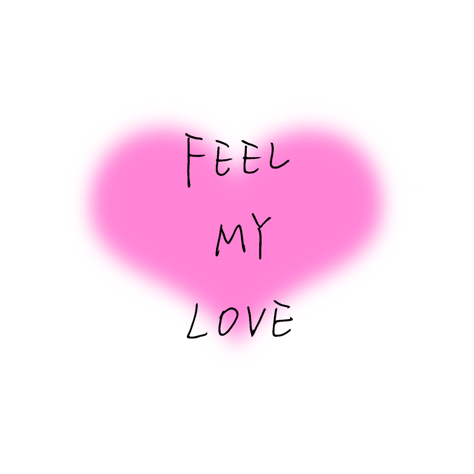 感受我的爱FEEL MY LOVE