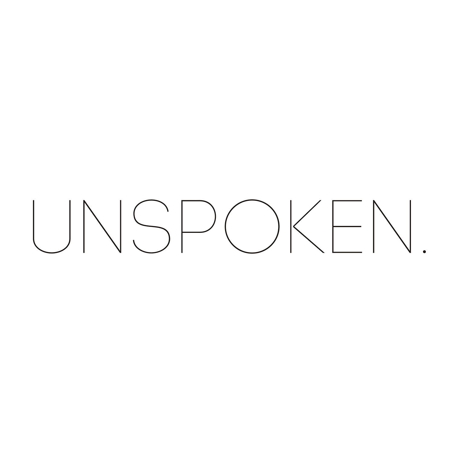 UNSPOKEN