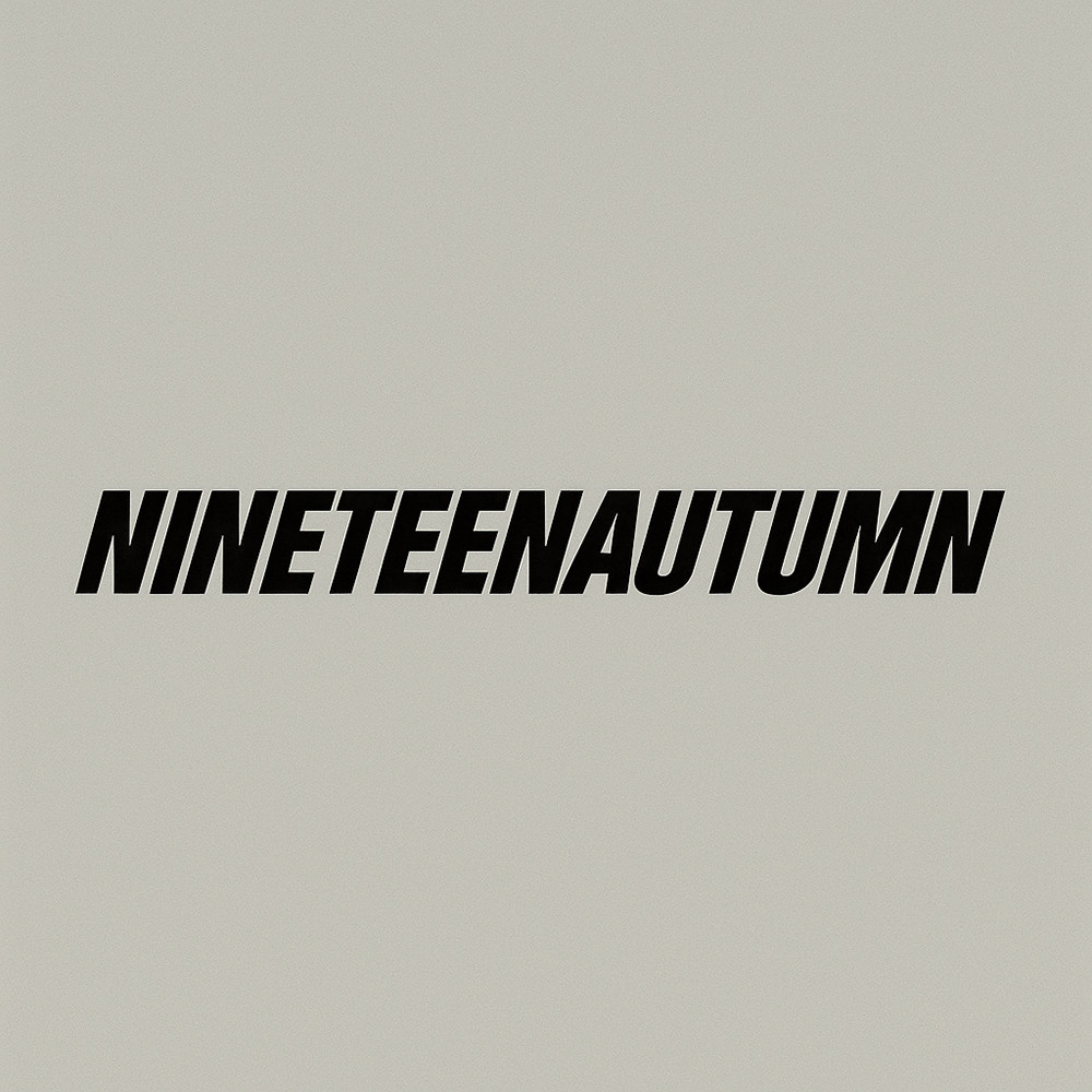 Nineteen Autumn十九秋