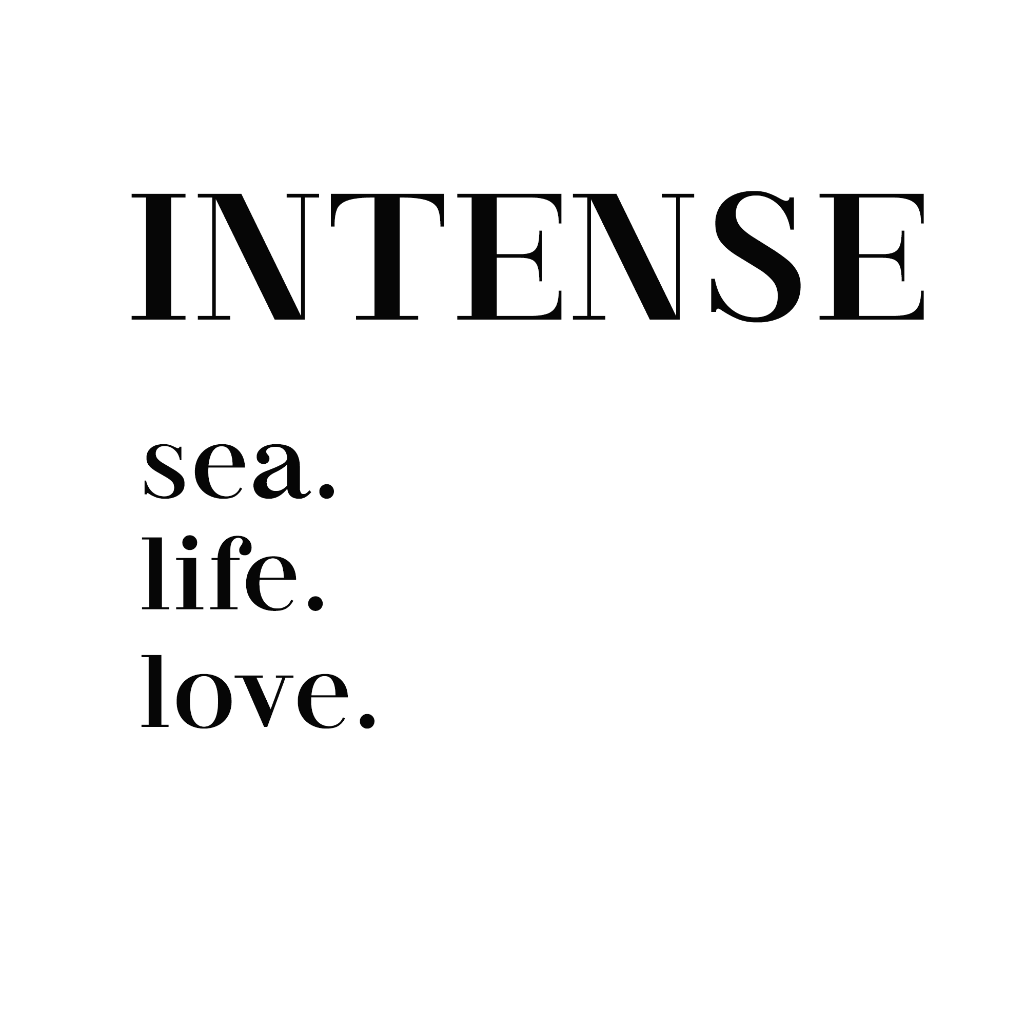 INTENSE