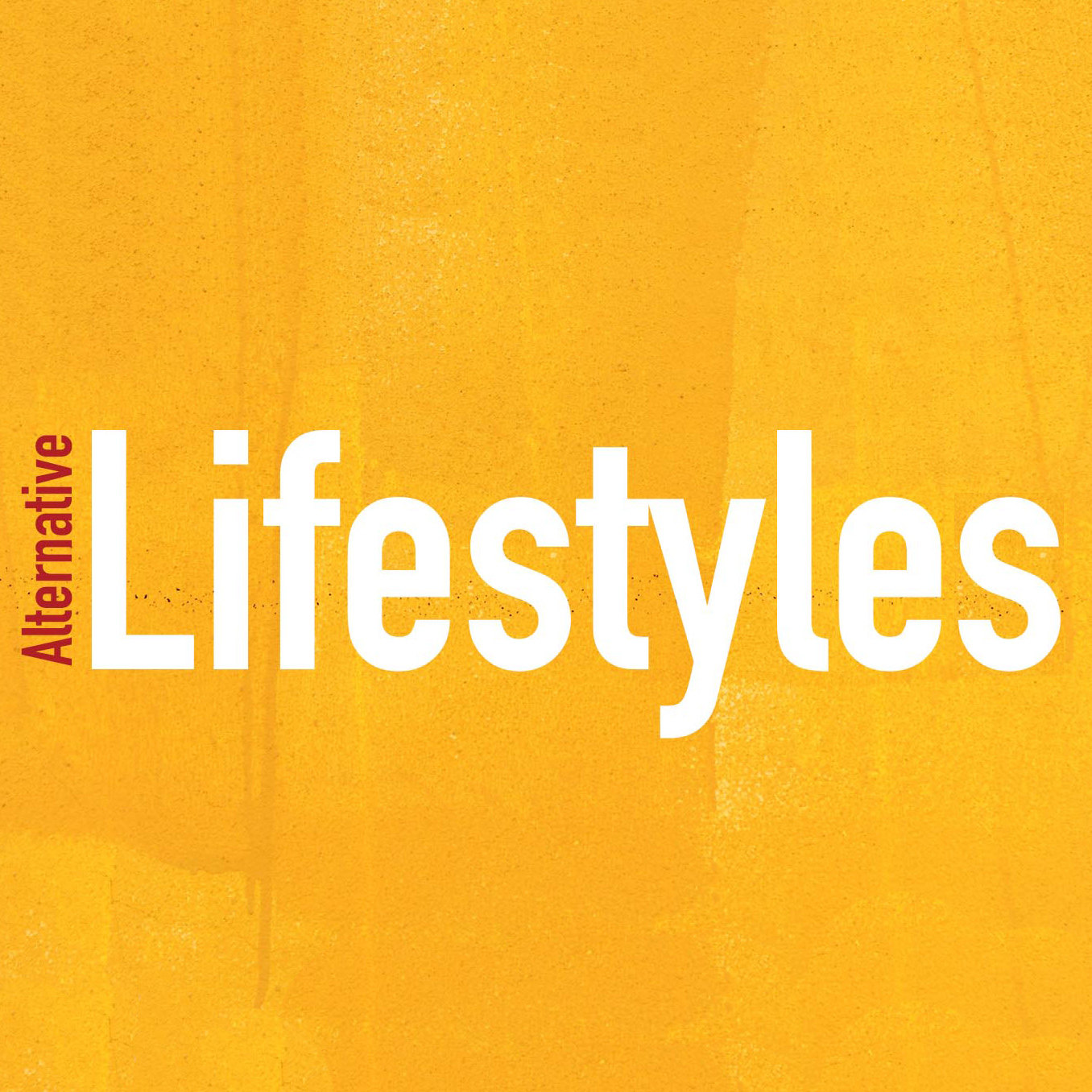 Life styles