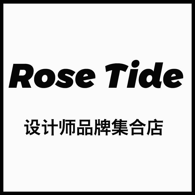 Rose Tide设计师品牌集合店