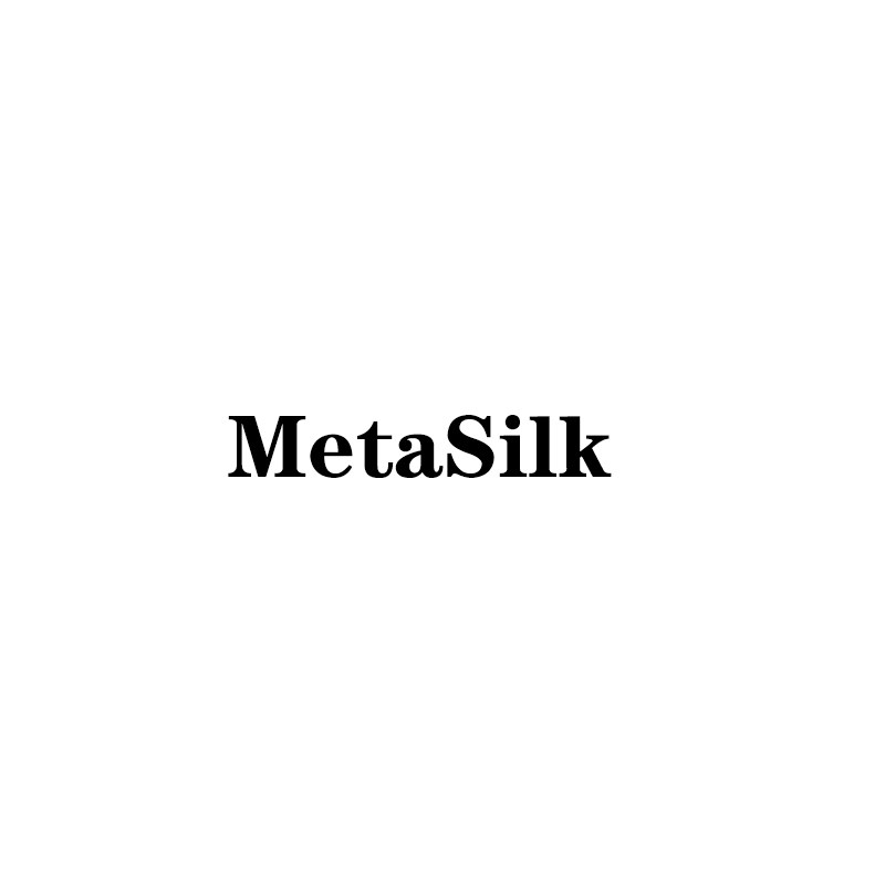 MetaSilk