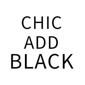 CHIC ADD BLACK