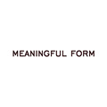 MEANINGFUL FORM